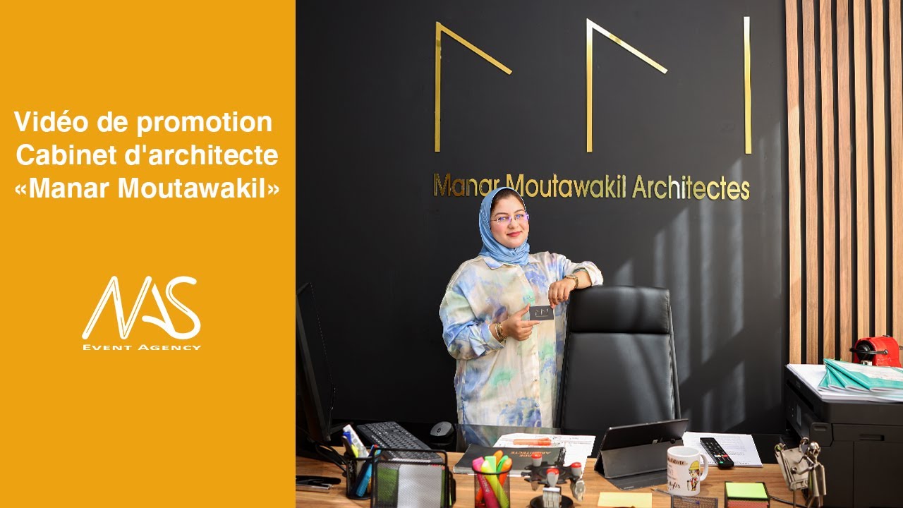 Vidéo de promotion: Cabinet d'architecture | Manar Moutawakil | فيديو ترويجي لشركة الهندسة المعمارية
