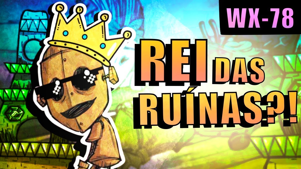 Tudo que você precisa saber sobre o WX-78 - Don't Starve Together (Guia de Personagens)