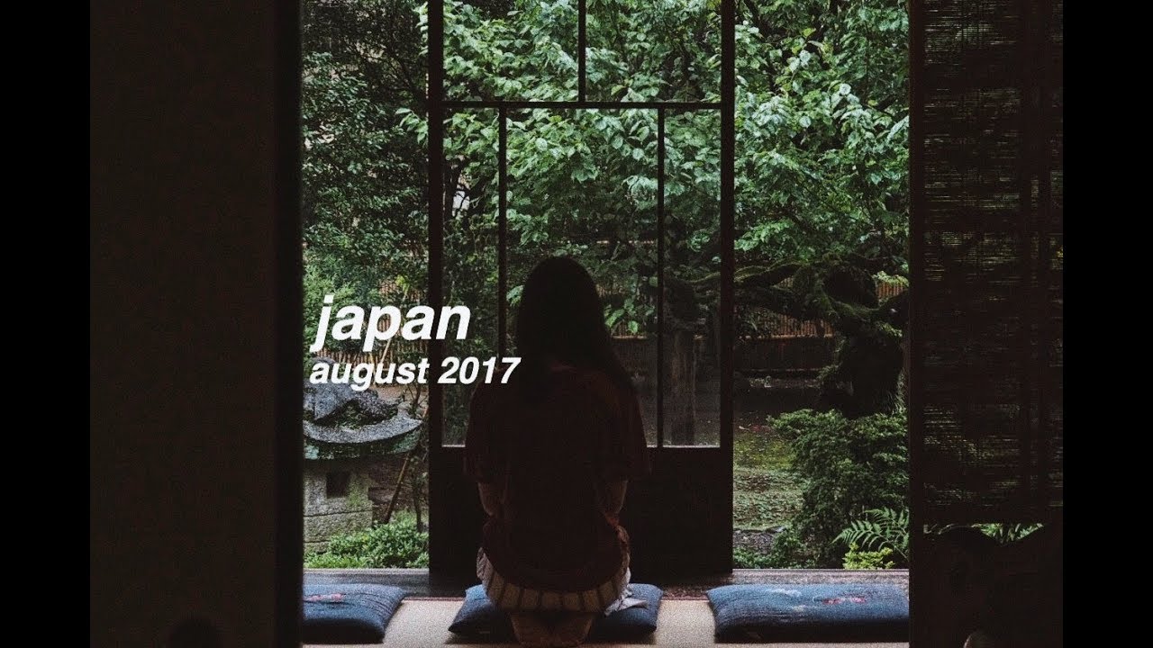 JAPAN VLOG || AUGUST 2017