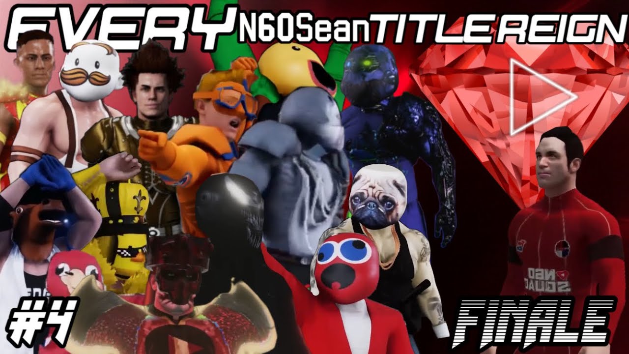 Every N60Sean Title Reign/Change Part 4 (Final Rendition)