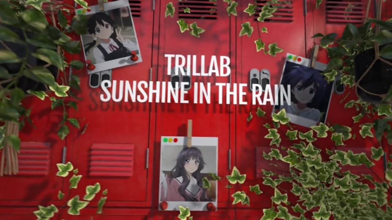 Sunshine In The Rain || Amv Typography Trillab 