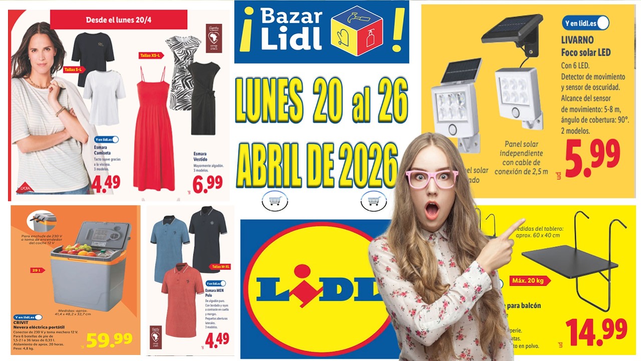 BAZAR Lidl LUNES 20 de abril de 2026 | LIDL | SILVERCREST LIDL | Cat&aacute;logo  MODA  LIDL #lidlbazar