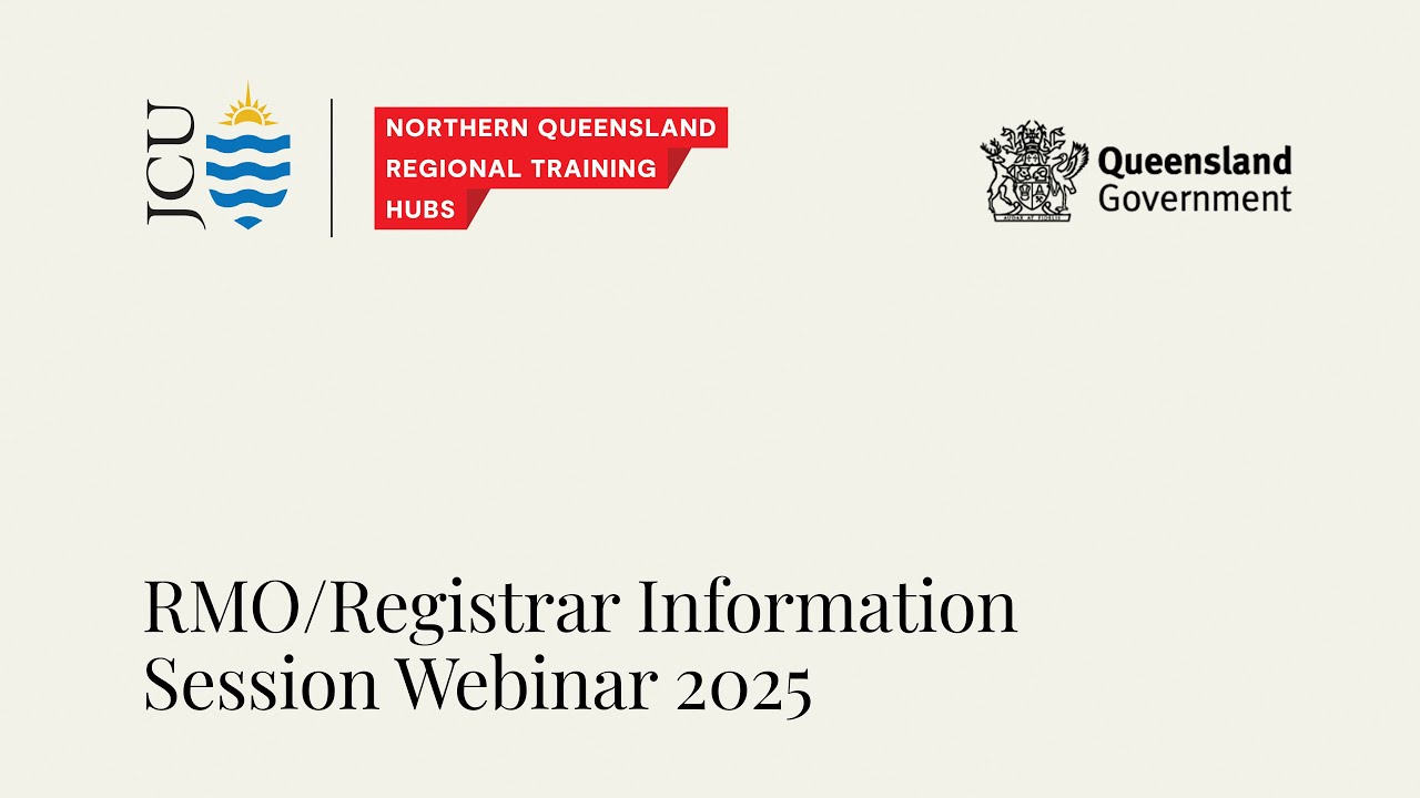 RMO/Registrar Information Session (2026 Queensland Health Intake)