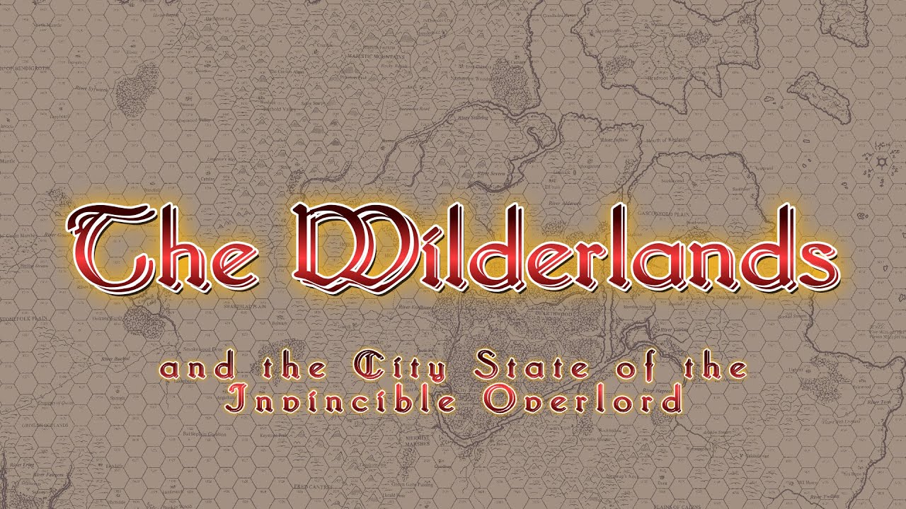 View over the Milieu 17 - The Wilderlands