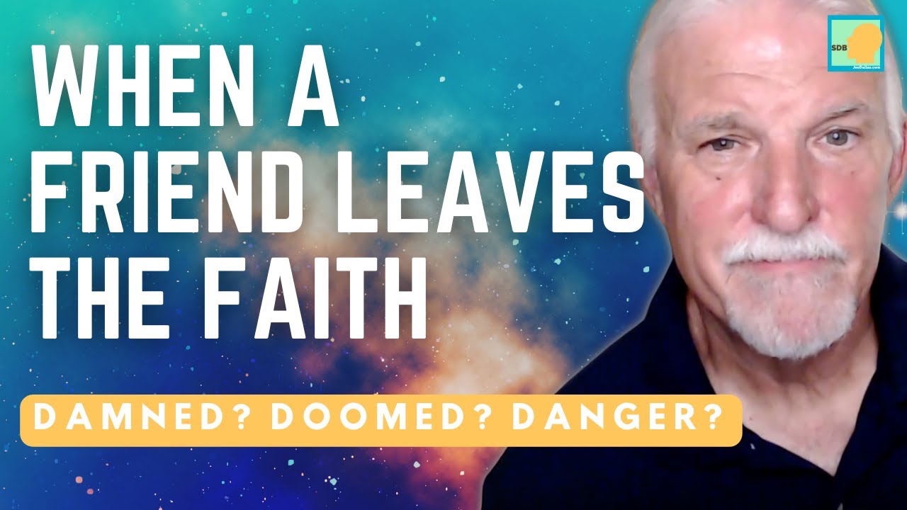 WHEN YOUR FRIEND LEAVES THE FAITH