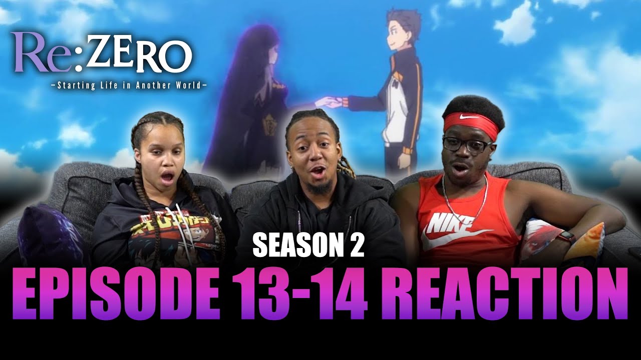 Straight Bet | Re:Zero S2 Ep 13-14 Reaction