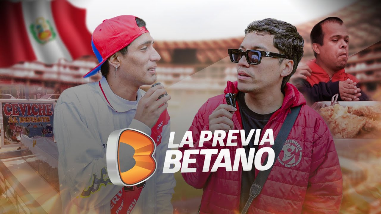 ELIMINATORIAS PERÚ VS BRASIL - LA PREVIA BETANO | ÉRAMOS PATAS