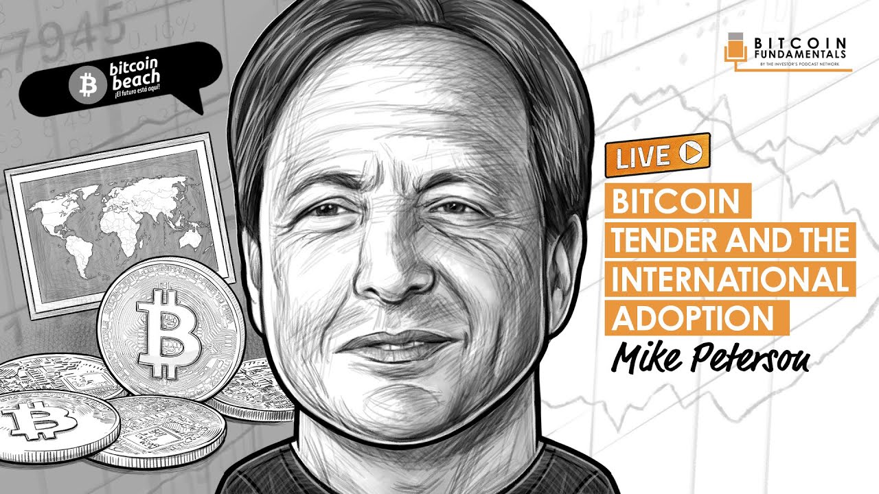 BTC081: Bitcoin Tender & International Adoption w/ Mike Peterson