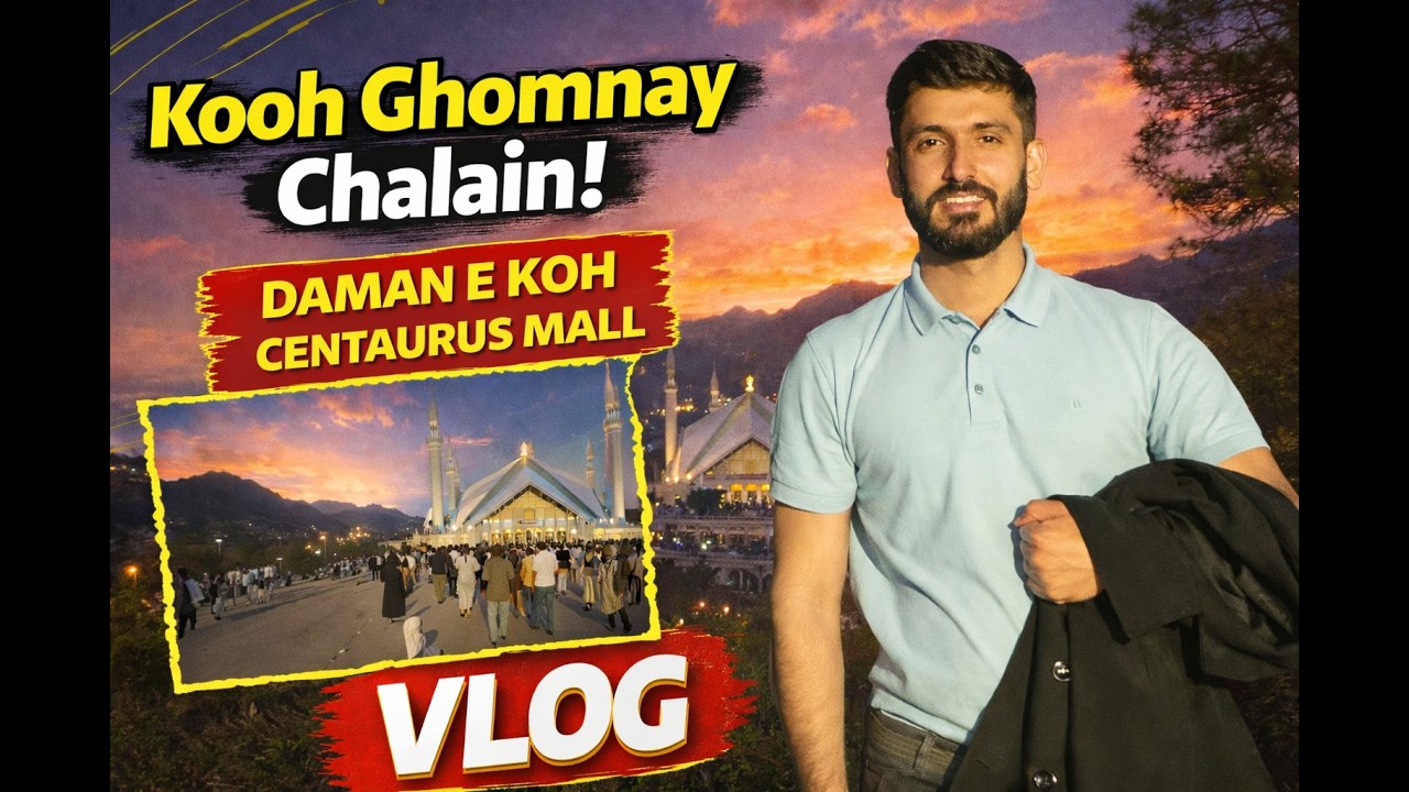 Islamabad Diaries | Daman-e-Koh Ki Hawa, Centaurus Ki Roshni | A Beautiful Day Vlog