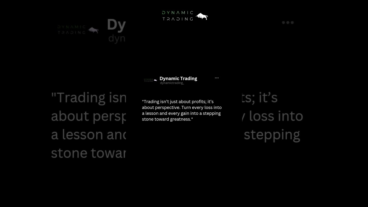 Turn Losses Into Lessons: The Mindset of a Winning Trader | Dynamic Trading