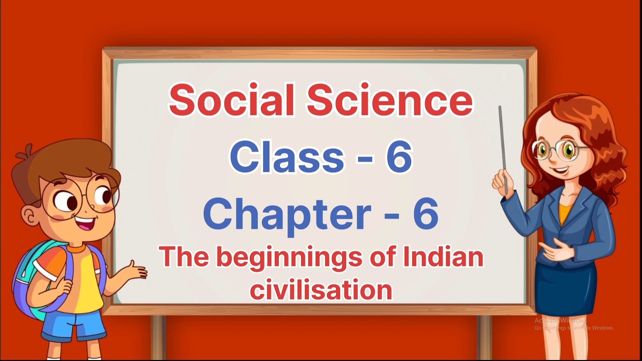 Chapter - 6 | Class - 6 | Social Science | Easy Learning for Kids | Educational Video