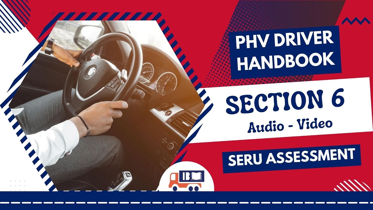 Section 6 - SERU Assessment - Free training- TFL- PHV driver #tfl, #phv, #seru, #london, #phvdriver,