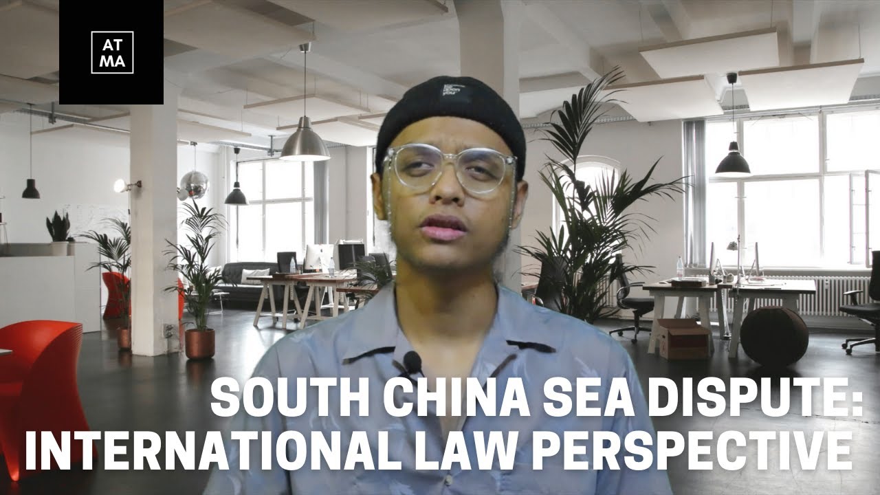 South China Sea Dispute: International Law Perspective