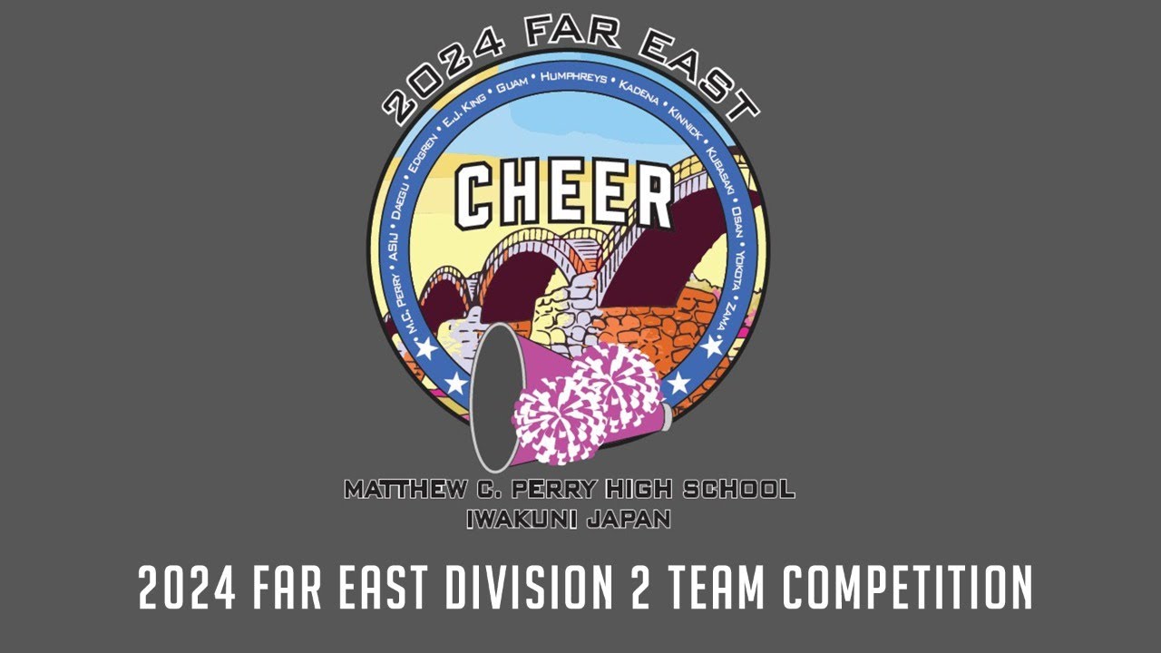 DoDEA Pacific 2024 Far East Cheer Division 2 Team Competition