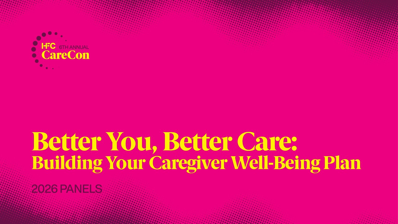 Better You Better Care - 2026 CareCon