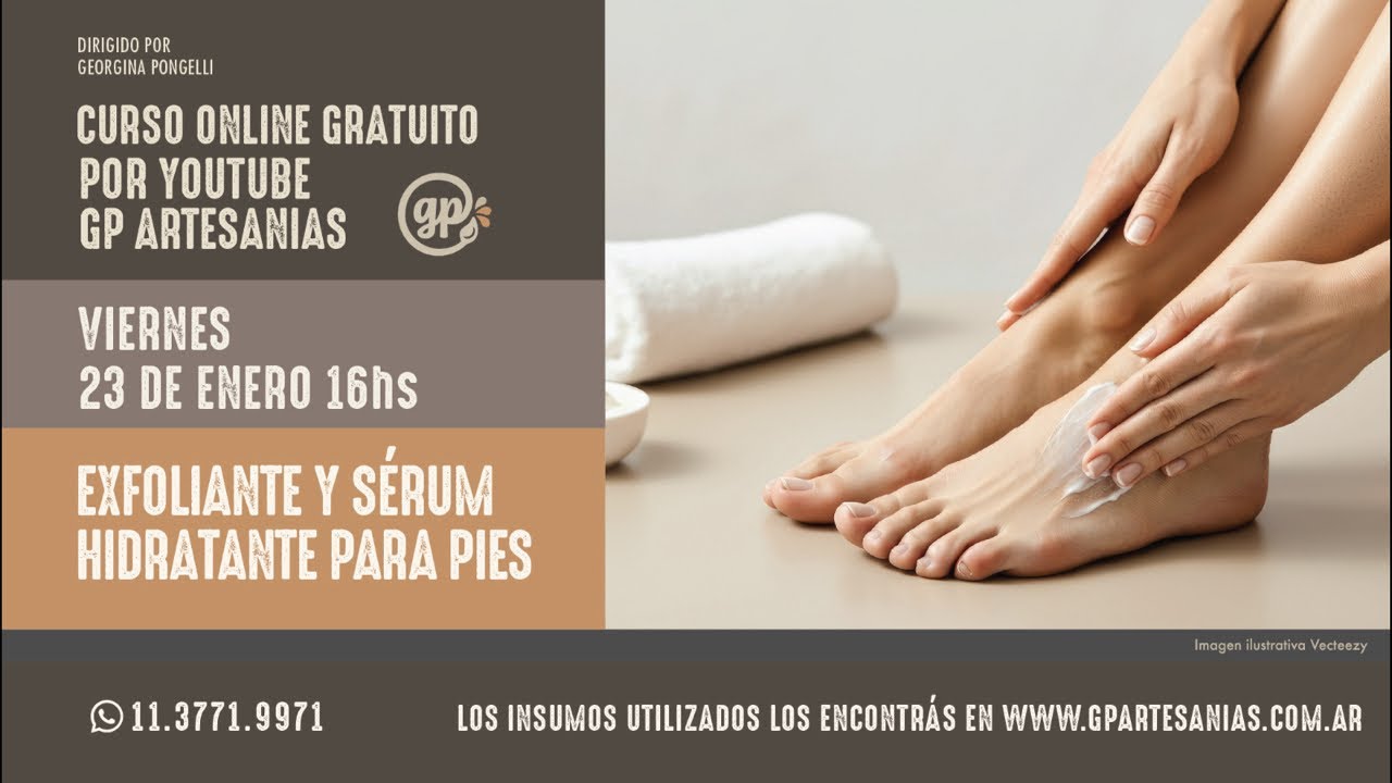 Taller online GP Artesanías: Exfoliante e hidratante para pies!!