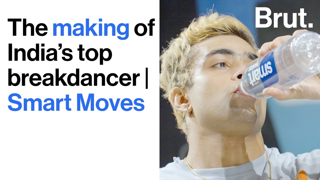 The making of India&rsquo;s top breakdancer | Smart Moves | In collaboration with Smartwater