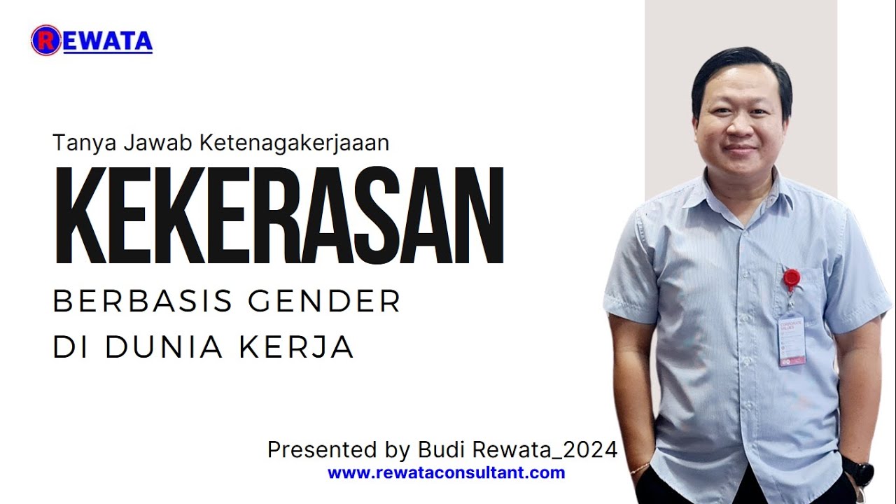 Kekerasan Berbasis Gender Di Dunia Kerja - Presentasi || BudiRewata_Channel