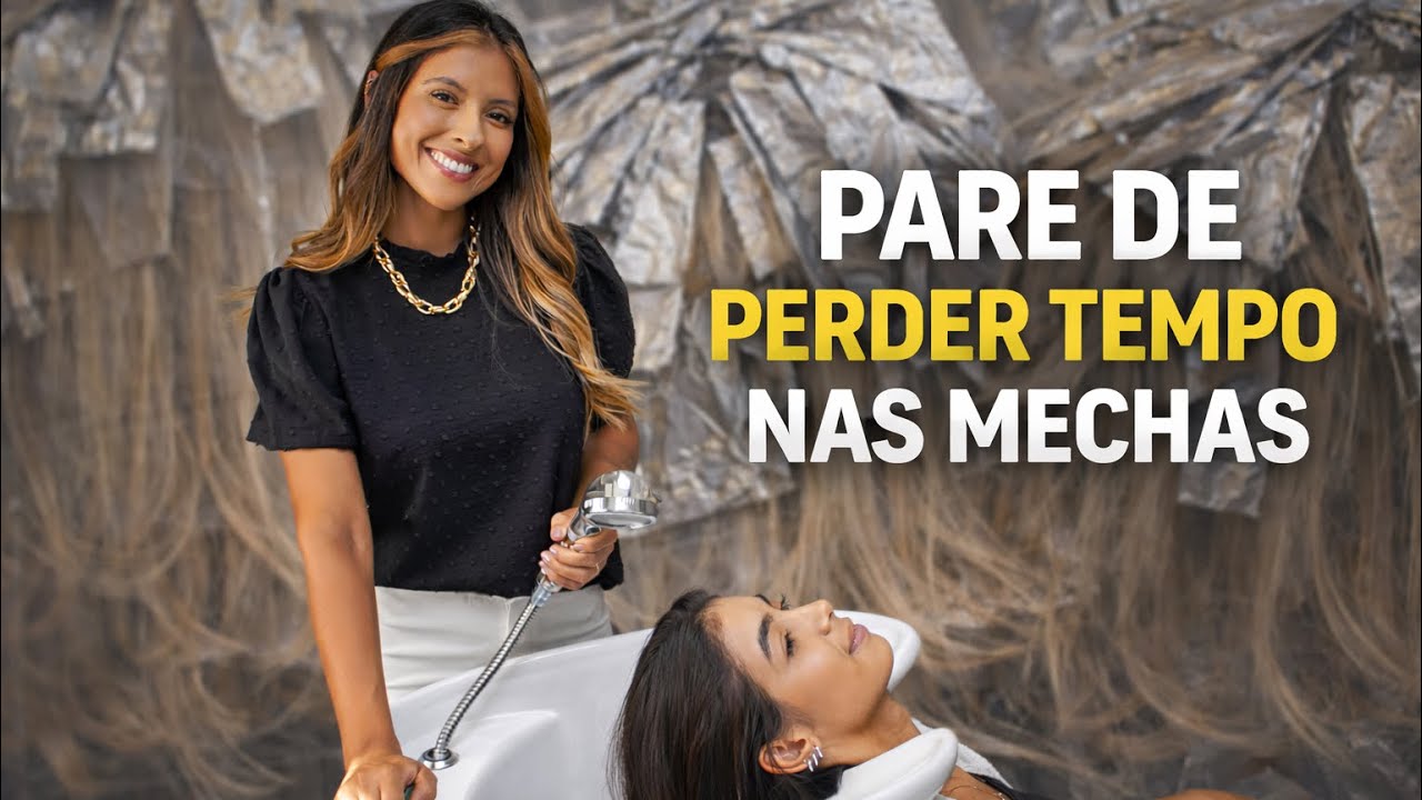 COMO FAZER MECHAS + RÁPIDO - Os 9 erros mais comuns nas mechas 
