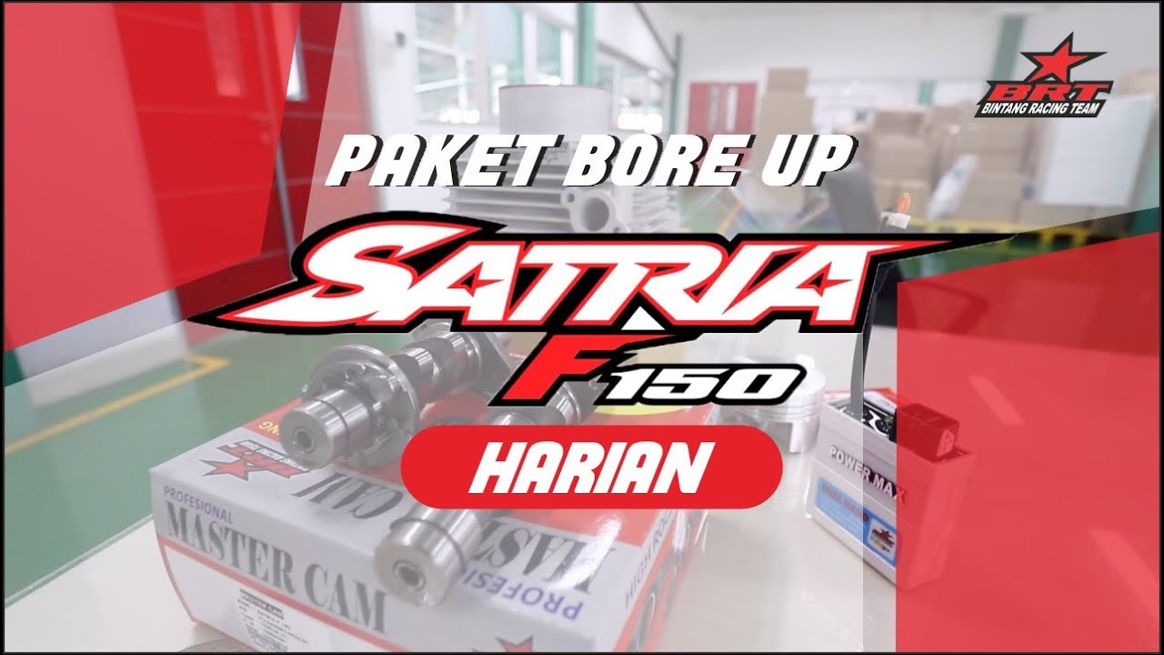 PAKET BORE UP SATRIA FU