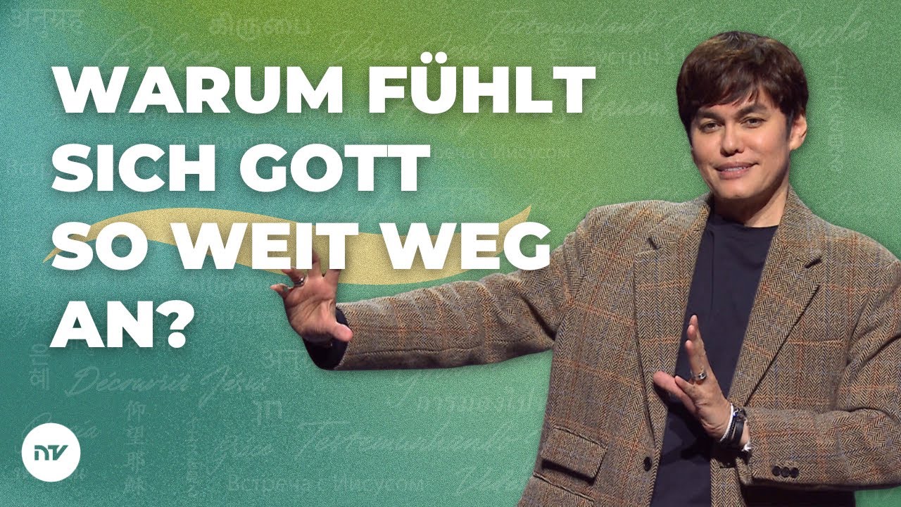 Was tun, wenn Gott fern scheint? I Joseph Prince I New Creation TV Deutsch
