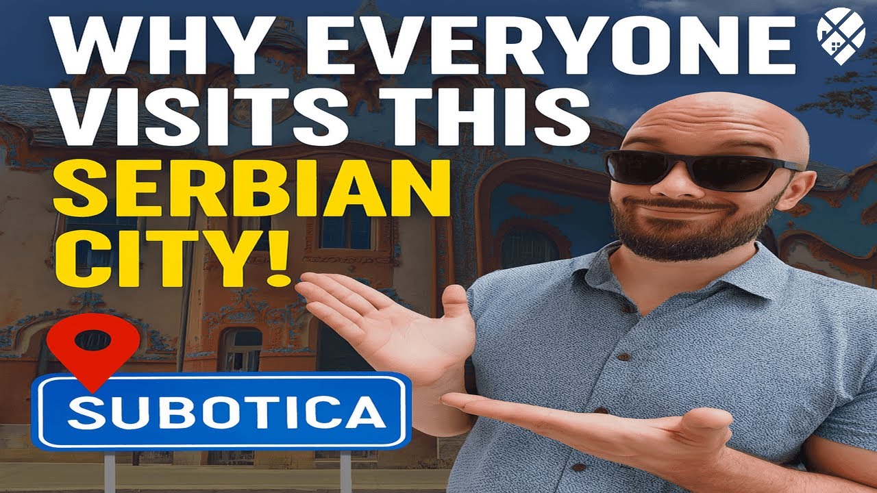 Subotica Travel Guide: Best Places to Visit in Serbia&rsquo;s Hidden Gem