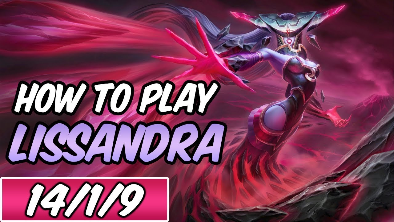 HOW TO PLAY LISSANDRA | Build & Runes | Diamond Commentary | League of Legends