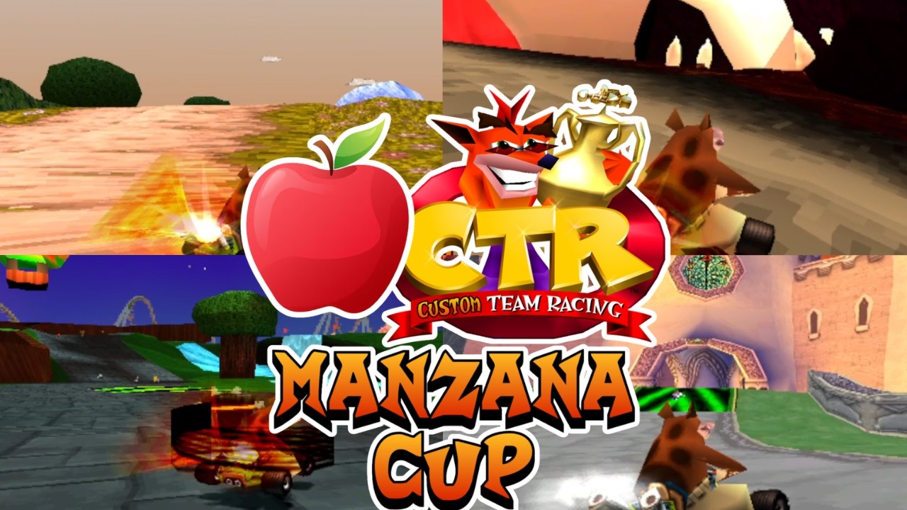 Manzana Cup - CTR CUSTOM CUP (With AI Racers)