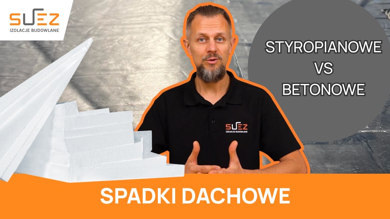 Spadki na dachu płaskim - betonowe vs styropianowe. Co wybrać? Poradnik ekspertów SUEZ