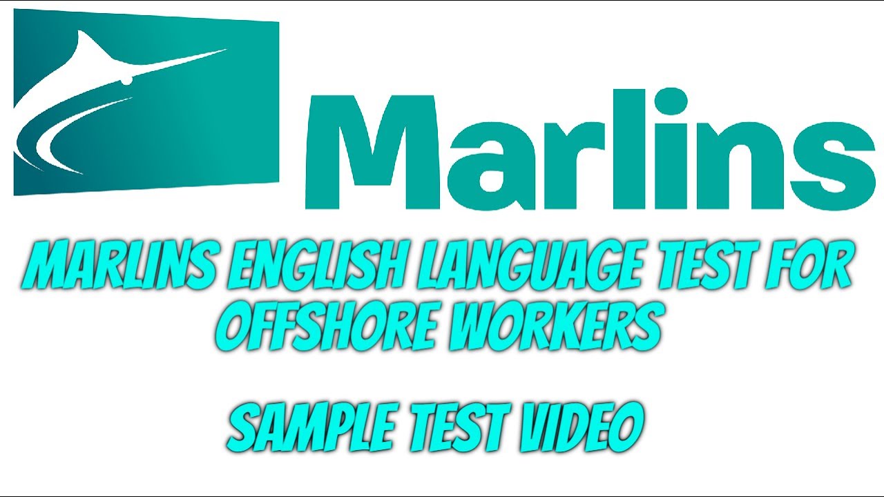 MARLINS TEST FOR OFFSHORE | SAMPLE VIDEO | SEAFARERS DIARY