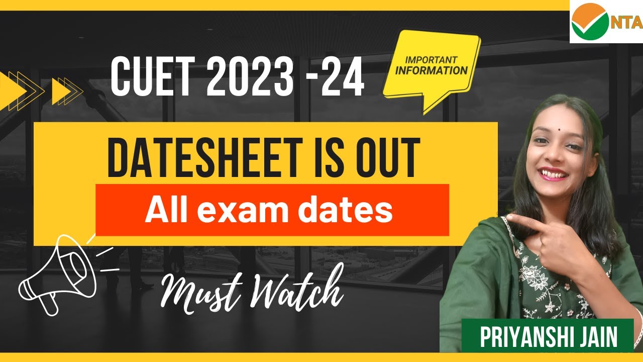 CUET UG 2023 Exact datasheet out | CUET Exam dates are out | Priyanshi Jain | Sagar University