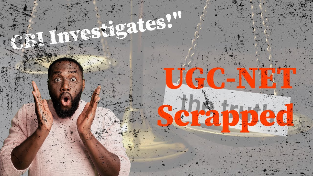 UGC-NET Exam Cancelled Amid Controversy: Full Breakdown and Reactions#educationnews#cbiinvestigation