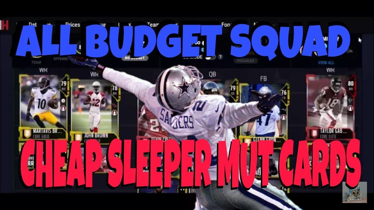 ALL BUDGET MUT SQUAD! CHEAP SLEEPERS AT EVERY POSITION! MADDEN 18 BUDGET BEASTS TEAM OFFENSE DEFENSE