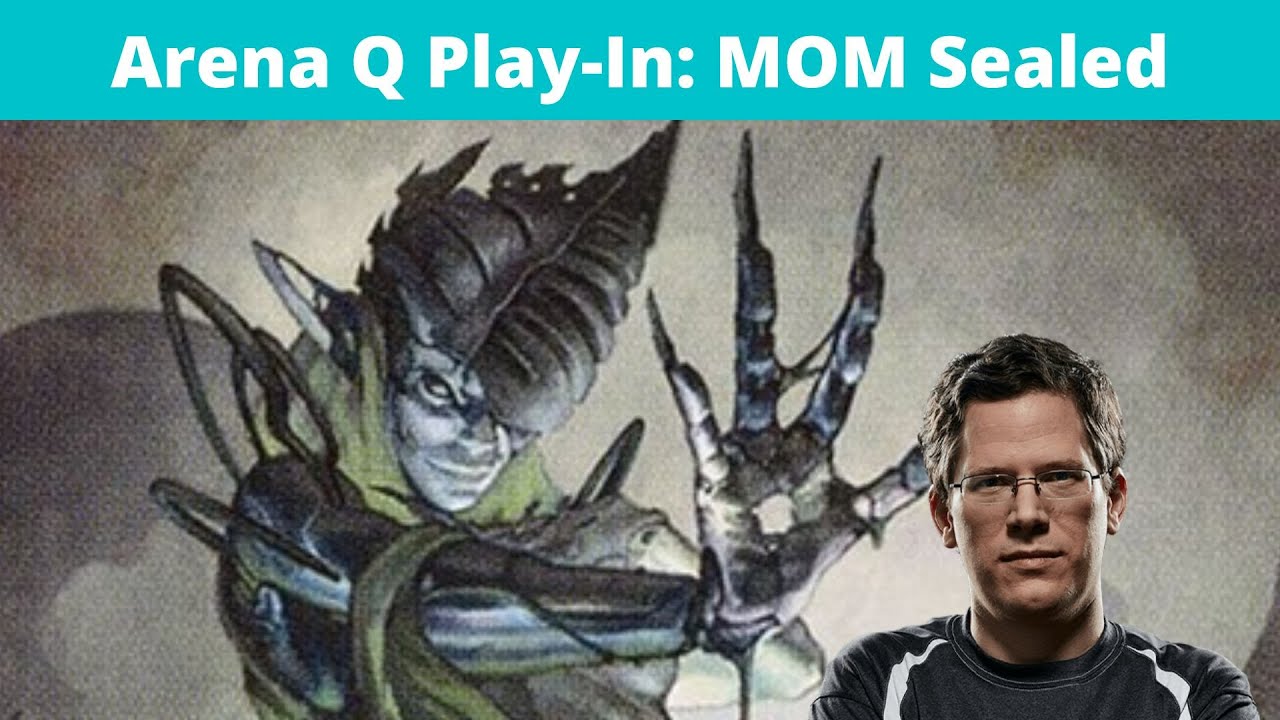 Arena Qualifier Play In: MOM Sealed