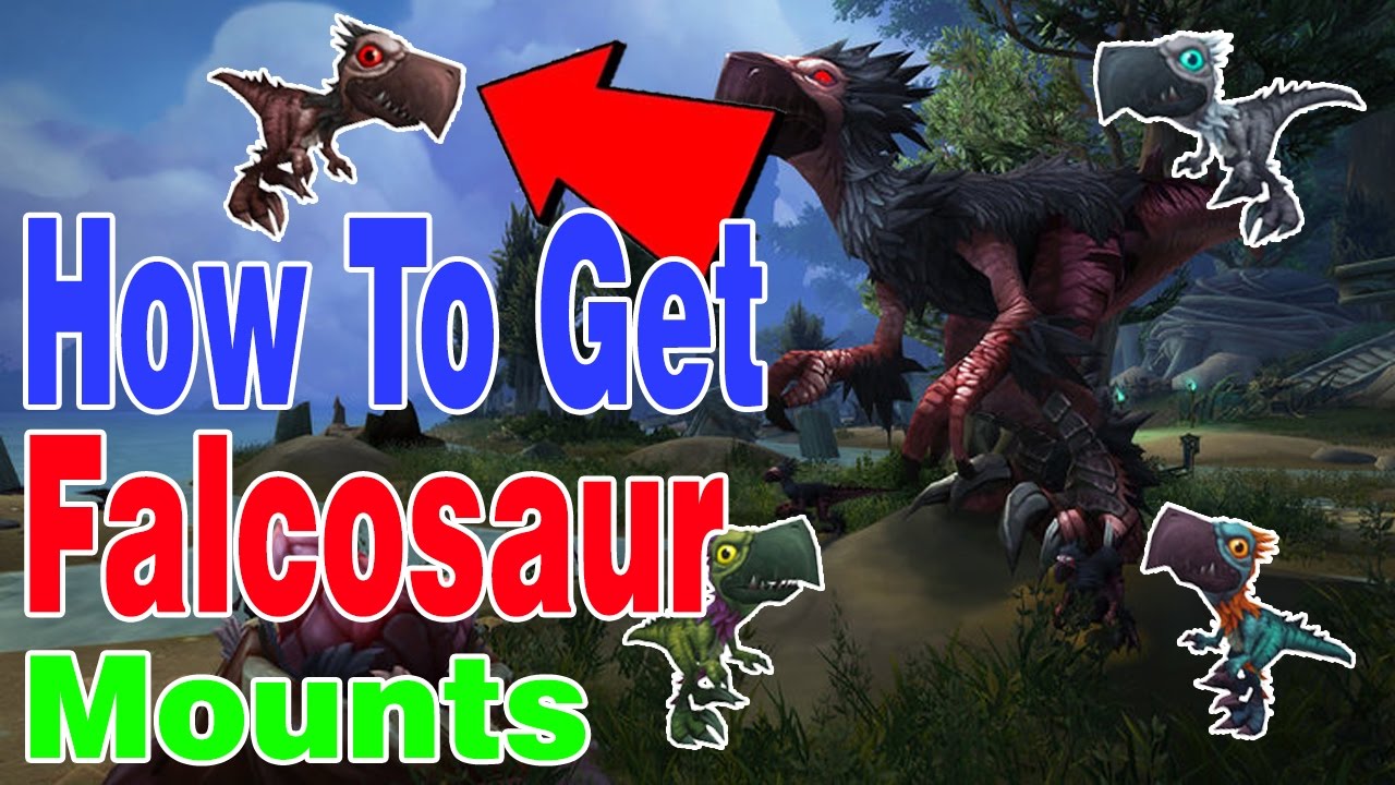 HOW TO GET THE FALCOSAUR MOUNTS (Complete Guide)│World of Warcraft Legion