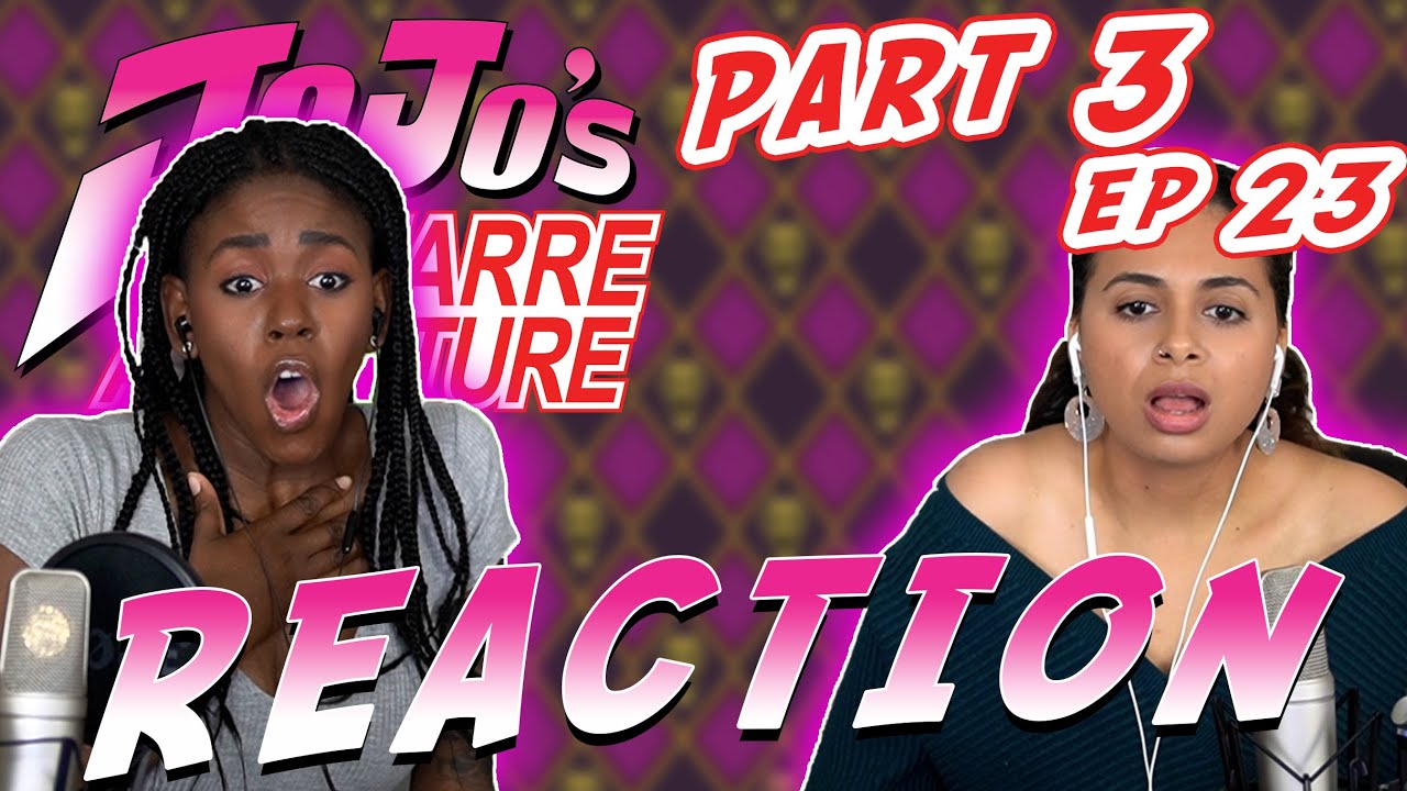 Jojo's Bizarre Adventure Part 3 Episode 23 REACTION!!