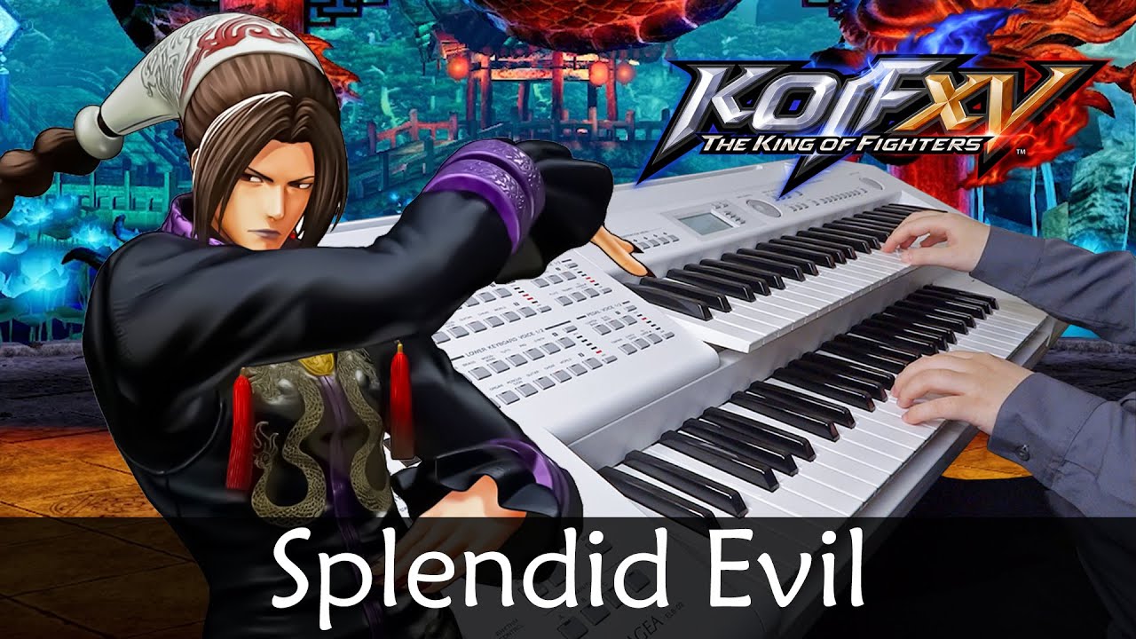 Splendid Evil - KOF15 Duo Long / KOF2003 Hero Team BGM - The King of Fighters エレクトーン Electone Cover