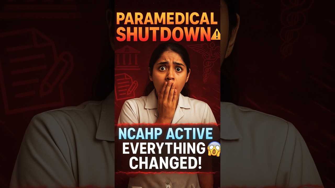 🚨 Paramedical हुआ बंद! NCAHP Act लागू 😱 सारा System बदल गया!