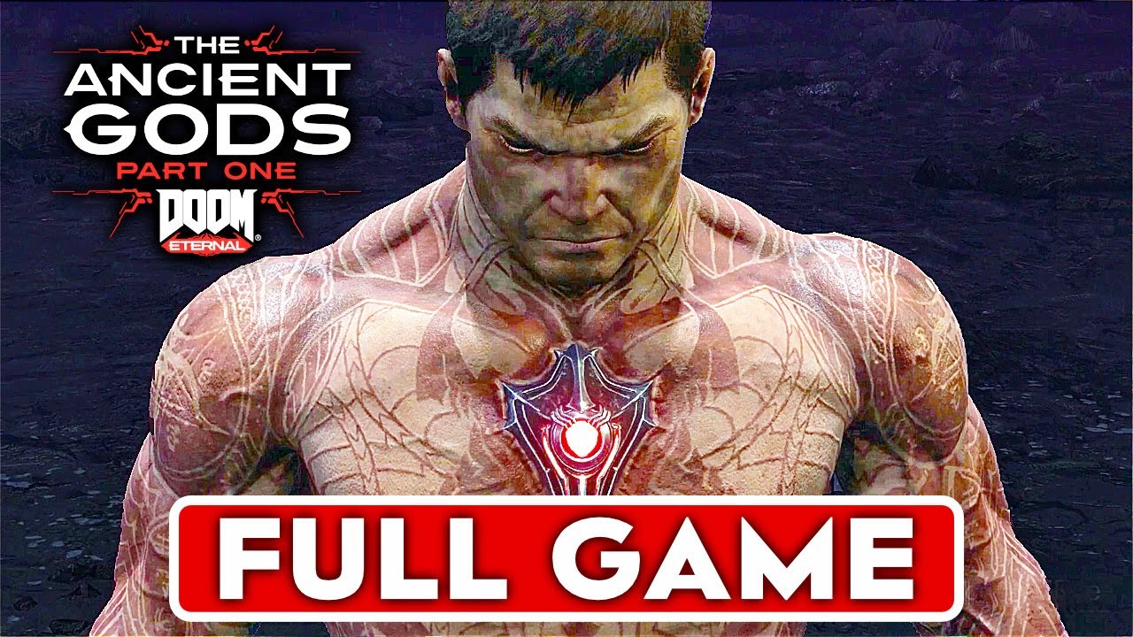 DOOM ETERNAL THE ANCIENT GODS DLC Gameplay Walkthrough FULL GAME [1080P 60FPS PC] - No Commentary