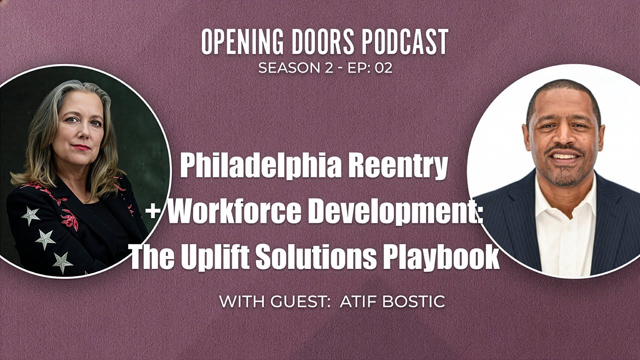 Philadelphia Reentry + Workforce Development: The Uplift Solutions Playbook