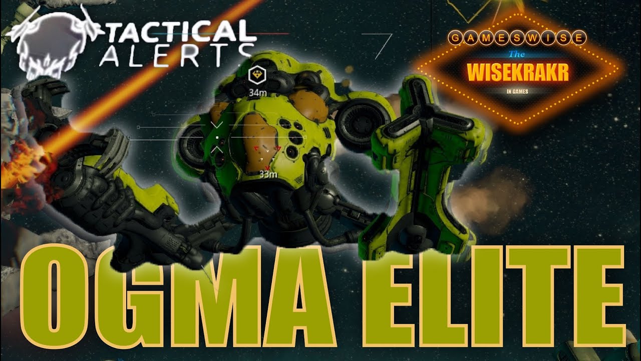 Warframe Operations - OGMA ELITE [Tactical Alert - Update 15.16.1]