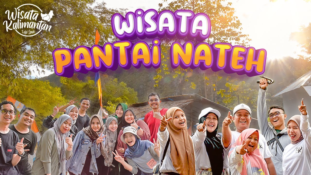 PANTAI NATEH - BARABAI - HULUSUNGAI TENGAH - Wisata Kalimantan