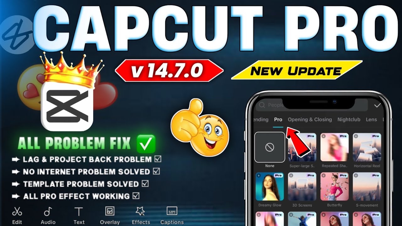 CapCut Pro New Update 14.7.0 | CapCut No Internet & Lag Problem Solved | 100% Wokring All Features ✅