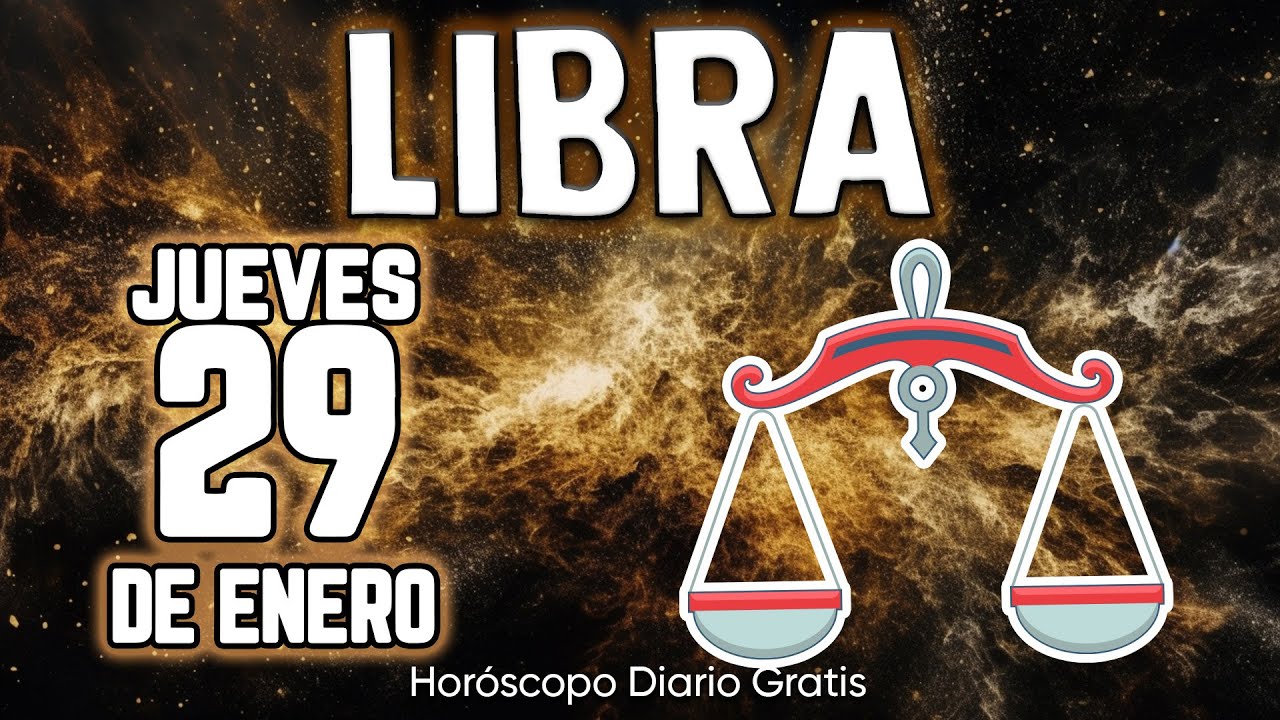 🚫PREPÁRATE PARA ESTA NOTICIA DE INFARTO❗️😱 libra ♎ Horóscopo diario 29 DE ENERO 2026 🔮 horóscopo