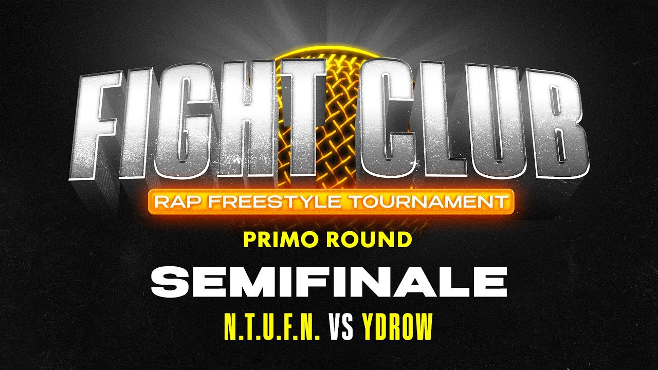 Fight Club - N.T.U.F.N. vs YDROW - Semifinale 2 (1° round)