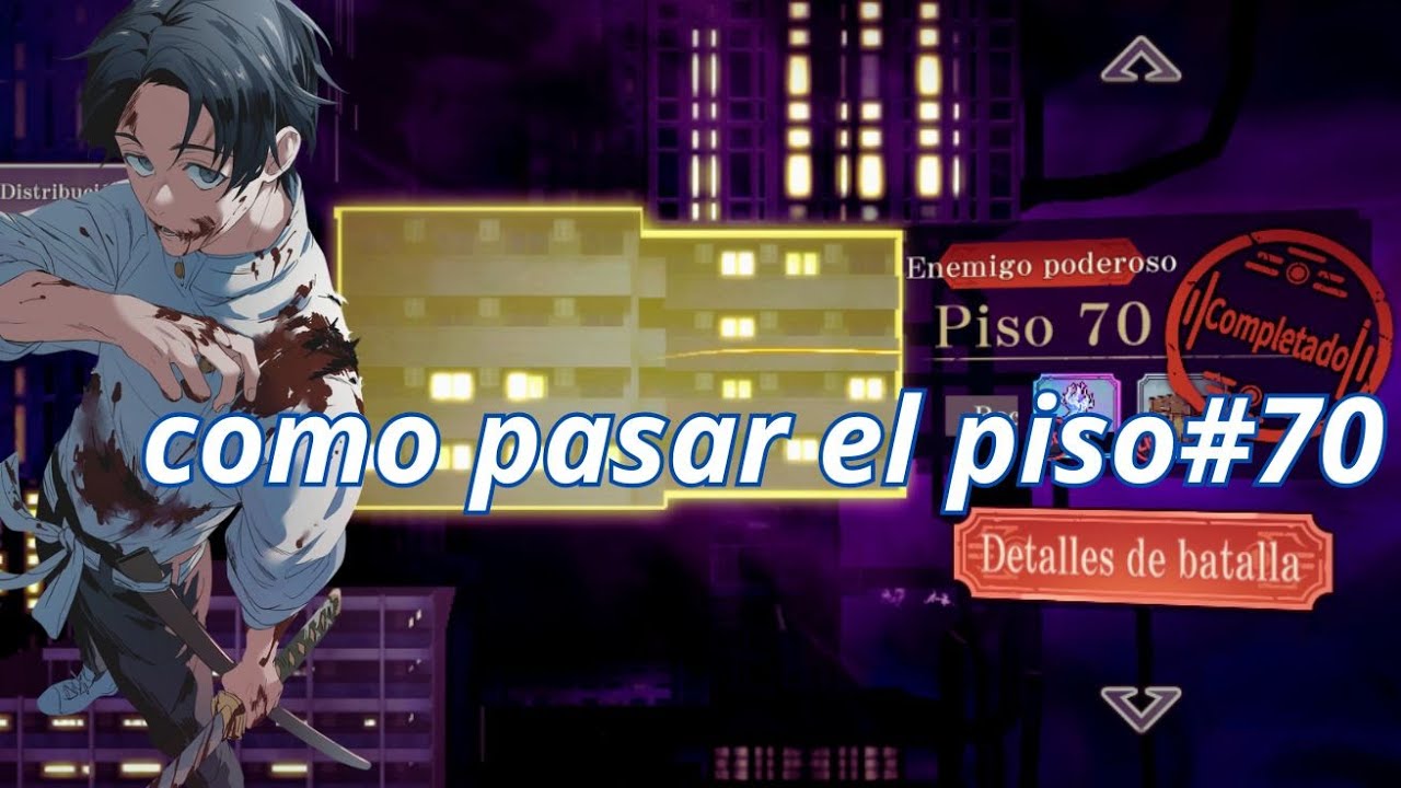 TORRE DE ILUSORIA PISO 70 con YUTA AZUL Jujutsu Kaisen: Phantom Parade