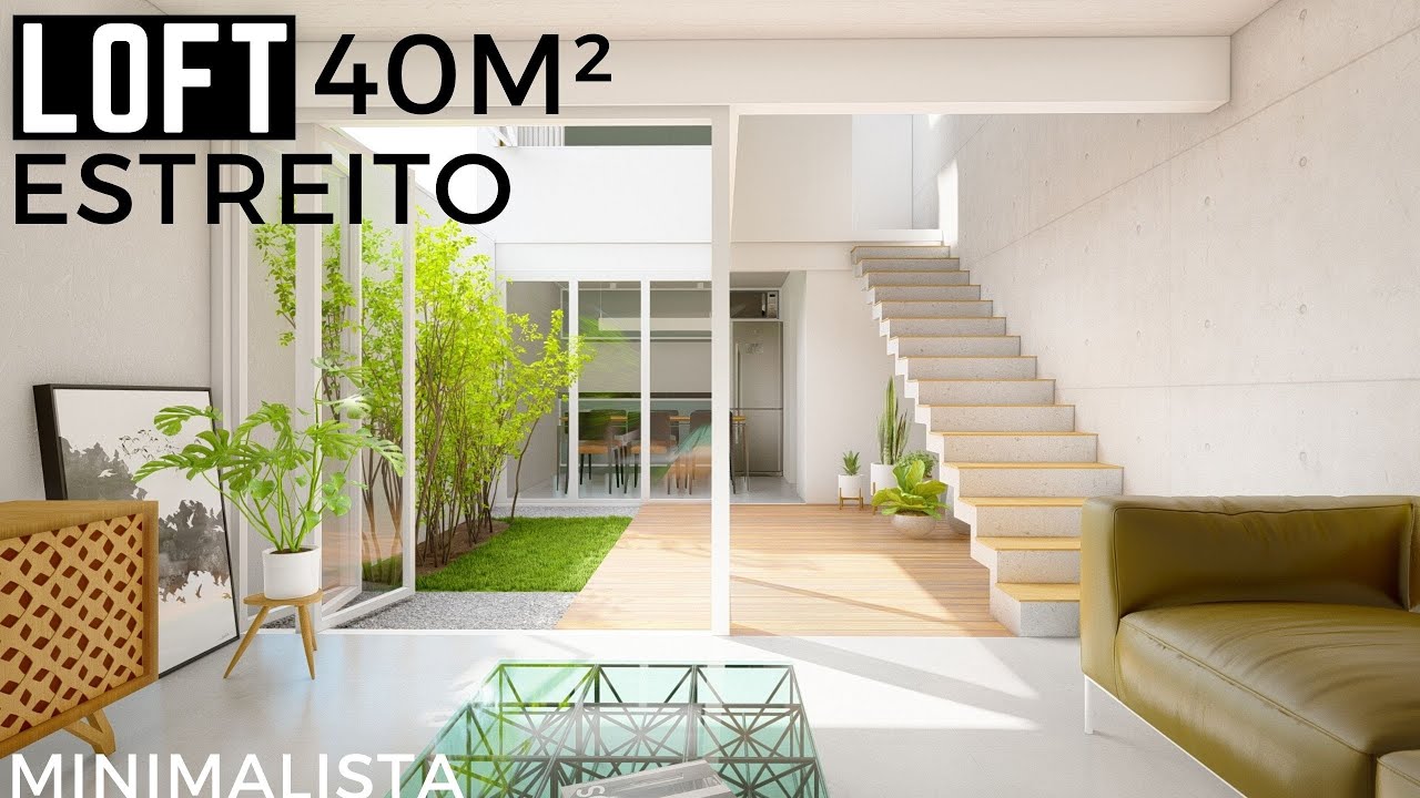 LOFT ESTREITO 4X10 METROS MINIMALISTA