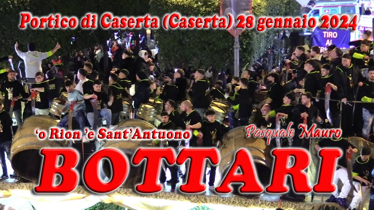 BOTTARI CARRI - 'o Rion 'e Sant'Antuono - Portico di Caserta (Caserta) 28 gennaio 2024