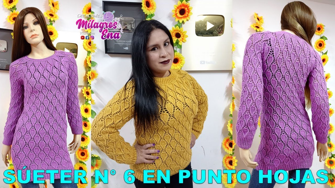 VIDEO COMPLETO: Como tejer Suéter N° 6, Sweater, Chompa o Jersey a crochet en punto HOJAS PEQUEÑAS