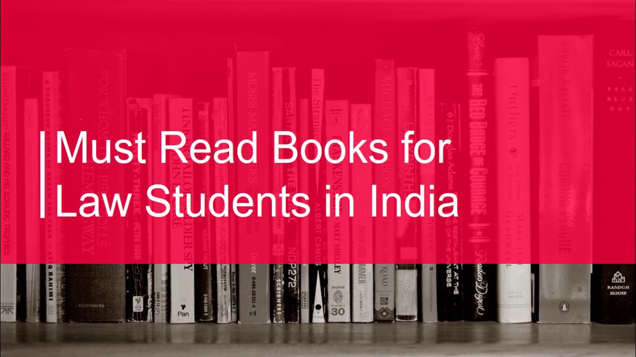 Must Read Books for Law Students in India